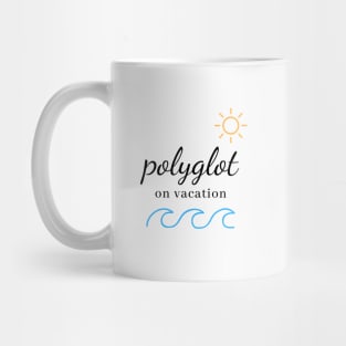 Polyglot On Vacation Summer Time Mug